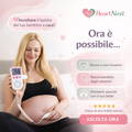 👶 HEART NEST™ Ascolta il battito del tuo bambino. Quando vuoi. Da casa.